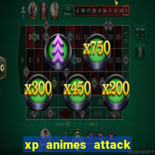 xp animes attack on titan